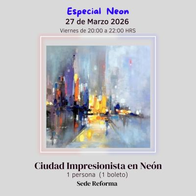 Ciudad Impresionista en Neón