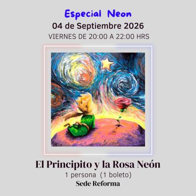 El Principito y la Rosa Neón