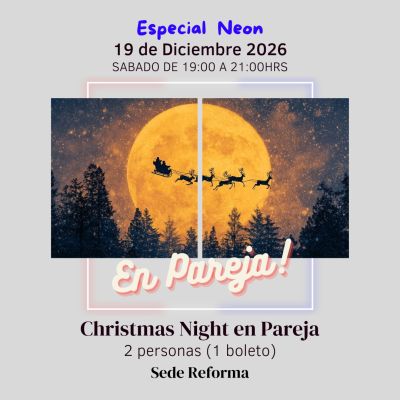 Christmas Night en Pareja